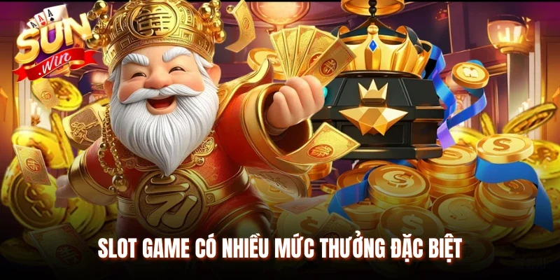 Slot game có nhiều mức thưởng đặc biệt